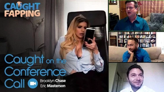 ⁣Caught Fapping | Caught On The Conference Call (Brooklyn Chase, Eric Masterson) 