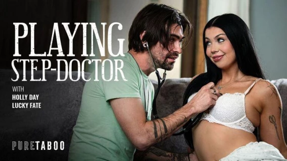 ⁣Pure Taboo | Playing Step-Doctor (Lucky Fate, Holly Day) 