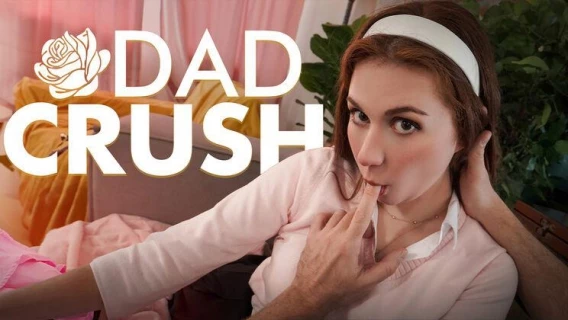 Dad Crush | A-Dick-Ted To You (Kyle Mason, Ellie Murphy) 