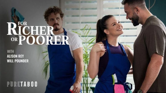 Pure Taboo | For Richer Or Poorer (Will Pounder, Alison Rey) 