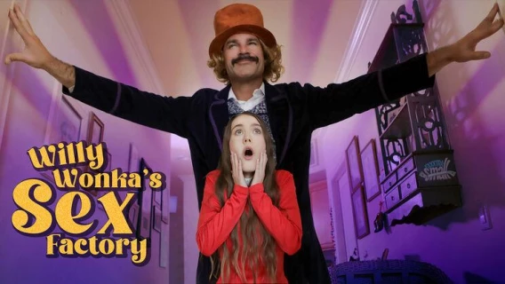 Exxxtra Small | Willy Wonka And The Sex Factory (Charles Dera, Sia Wood) 
