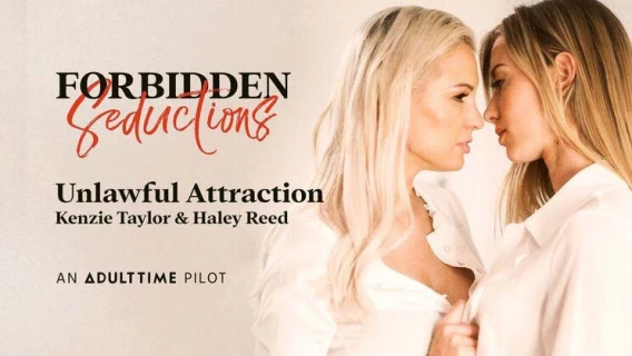 ⁣Adult Time Pilots | Forbidden Seductions - Unlawful Attraction (Haley Reed, Kenzie Taylor) 