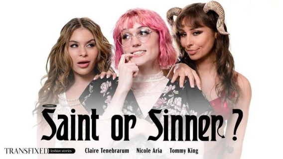 ⁣Transfixed | Saint Or Sinner? (Nicole Aria, Tommy King, Claire Tenebrarum) 