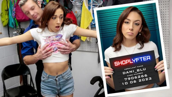 Shoplyfter | Case No. 7906266 - Don’t Do This At Home (Dani Blu, Johnny Palms) 