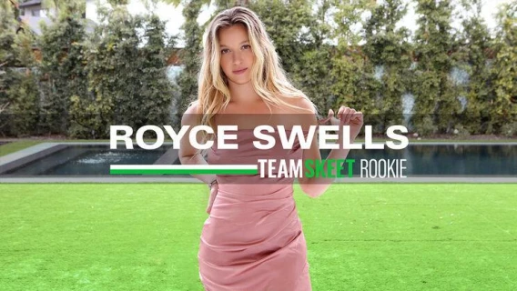 Shes New | The Very Choice Royce (Max Fills, Royce Swells) 
