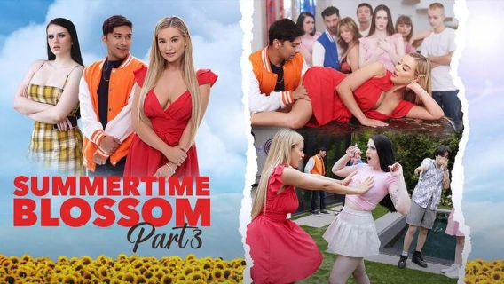 Te*** Pies | Summertime Blossom Part 3: Blooming Revenge (Max Fills, Blake Blossom, Em Indica) 