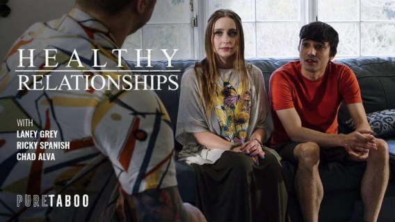 Pure Taboo | Healthy Relationships (Ricky Spanish, Chad Alva, Laney Grey) 