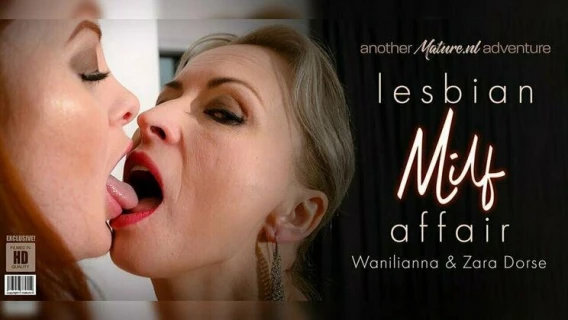 Mature.nl | Lesbian MILFs Wanilianna And Zara DuRose Have A Sexdate Affair And It Turns Out To Be Hot And Wild (Zara DuRose, Wanilianna) 