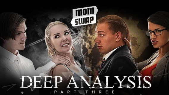 Mom Swap | A Transformative Session: A Deep Analysis Extended Cut (Joshua Lewis, Aaliyah Love, Penny Barber) 