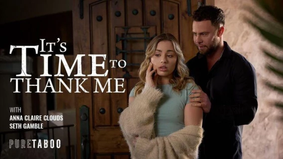 Pure Taboo | Its Time To Thank Me (Seth Gamble, Anna Claire Clouds) 